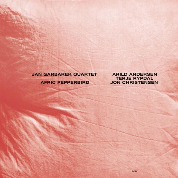 Album borítója 'Jan Garbarek Quartet' és 'Afric Pepperbird' szöveggel.