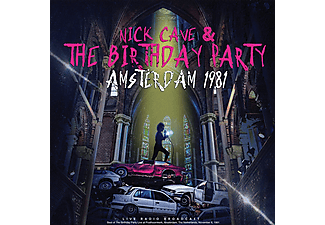 Nick Cave & The Birthday Party - Amsterdam 1981 (CD)