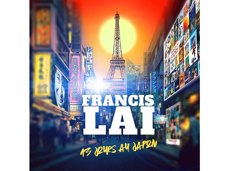 Francis Lai - 13 Days In Japan - (CD)