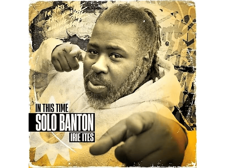 Solo Banton | Solo Banton - In This Time - (CD) Sonstige Musik ...