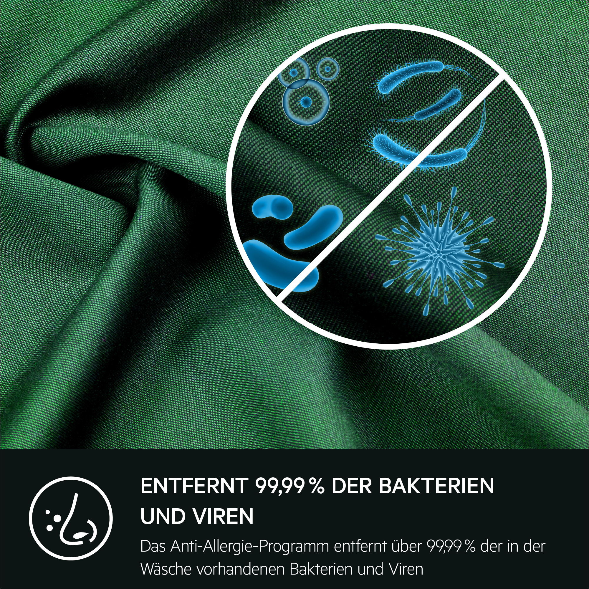 Nahaufnahme von grünem Stoff mit einem Kreis, der die Eliminierung von Bakterien zeigt. Text: Entfernt 99,99 %...