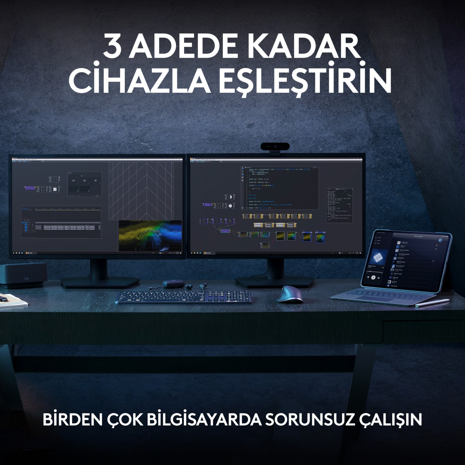 Bir masada iki bilgisayar monitörü ve bir tablet. Metin: '3 cihaza kadar eşleştir'.