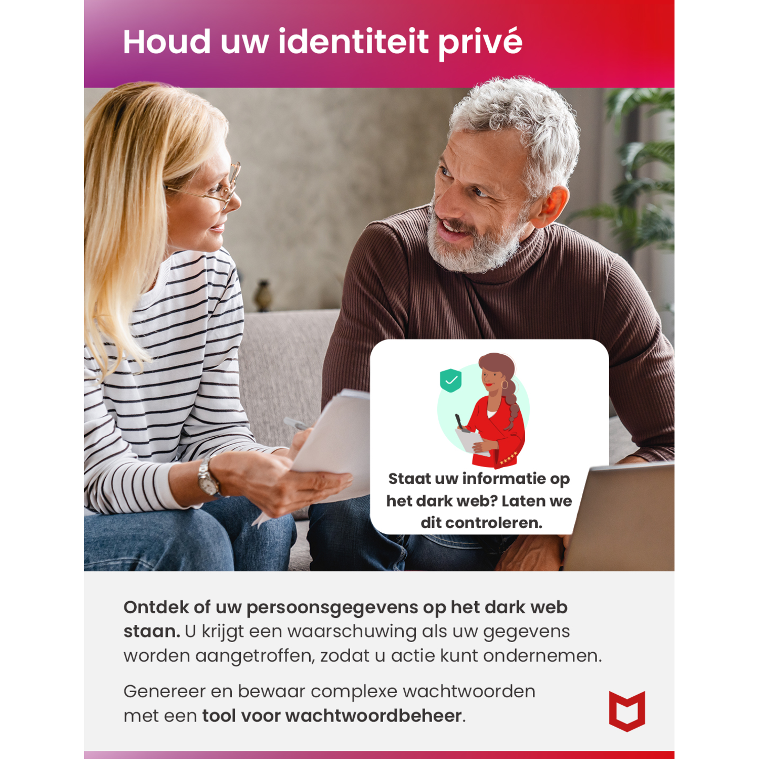 Twee mensen praten, een houdt papieren vast. Tekst: bescherm je identiteit en check het dark web.