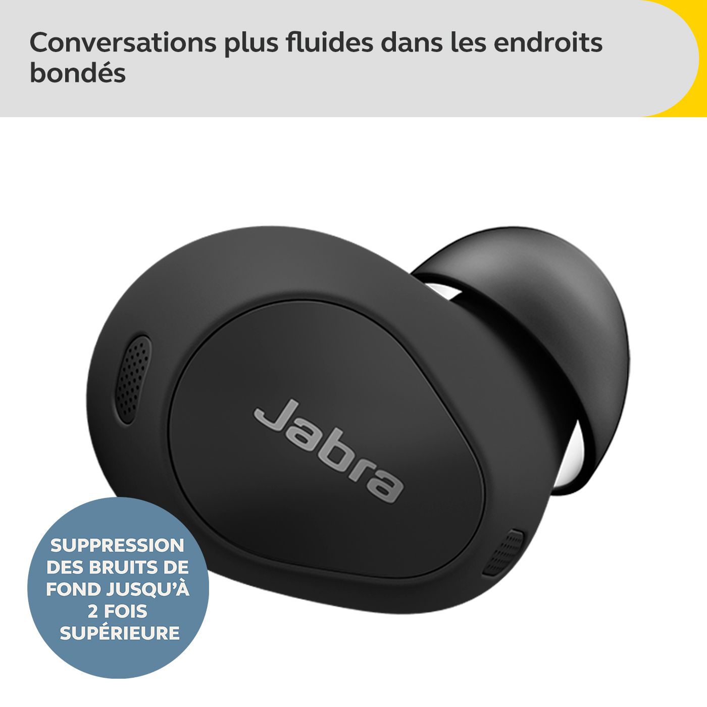 Un écouteur Jabra noir est affiché, présentant son design. Le texte met en évidence les capacités d'annulation du bruit et les conversations plus claires.