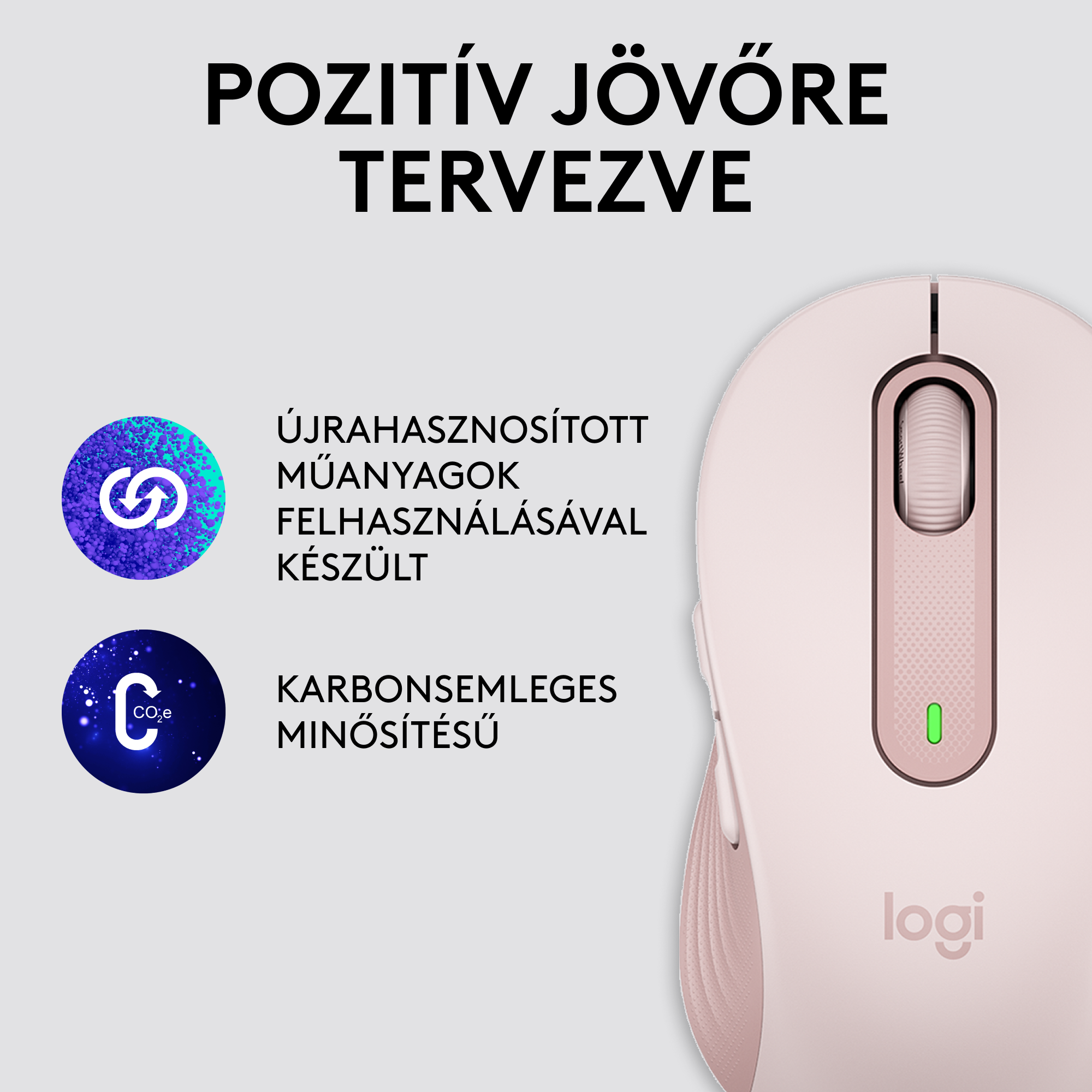 Rózsaszín Logitech egér, fenntarthatósági logókkal: újrahasznosított műanyag és karbonsemleges.