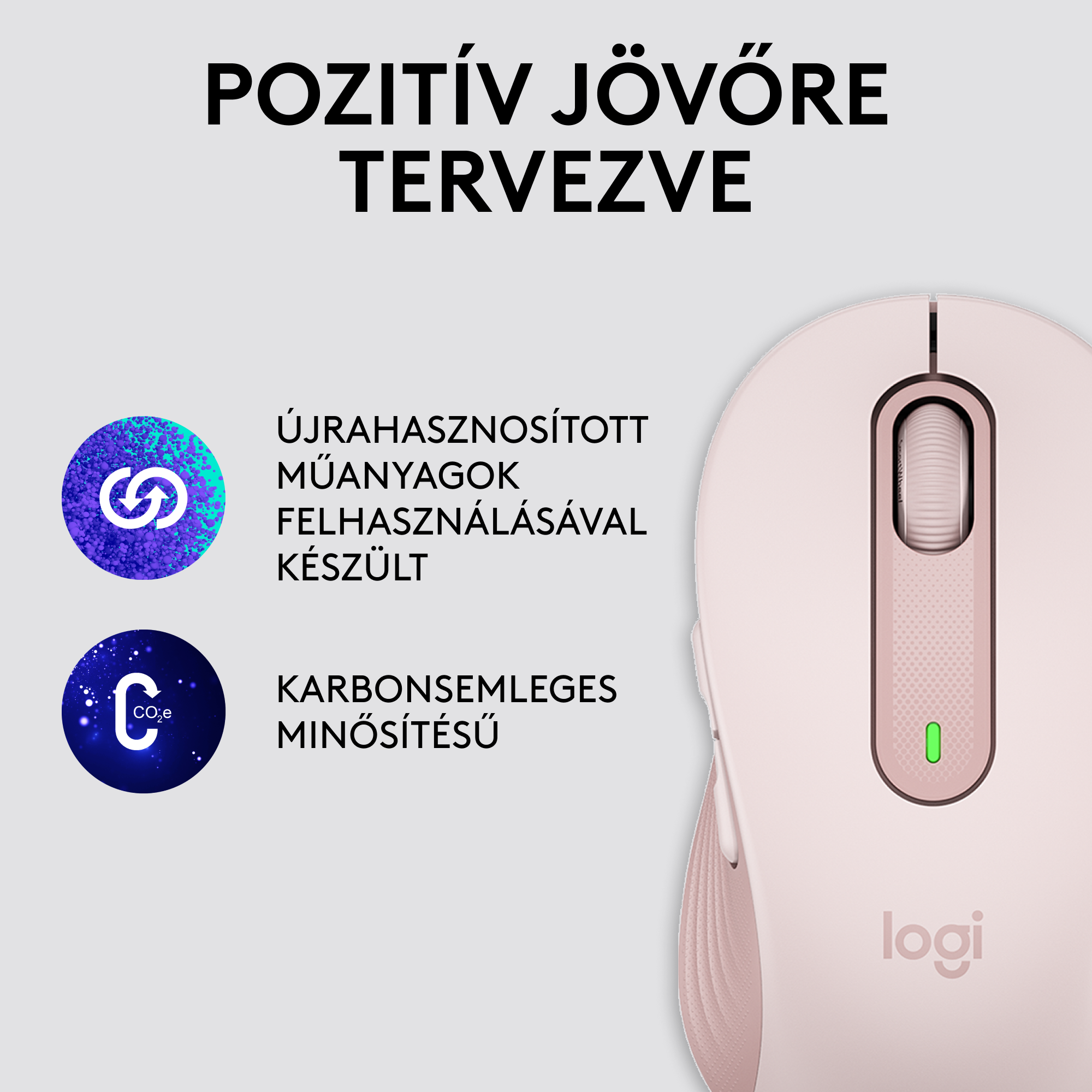 Rózsaszín Logitech egér fenntarthatóságról és újrahasznosított anyagokról.
