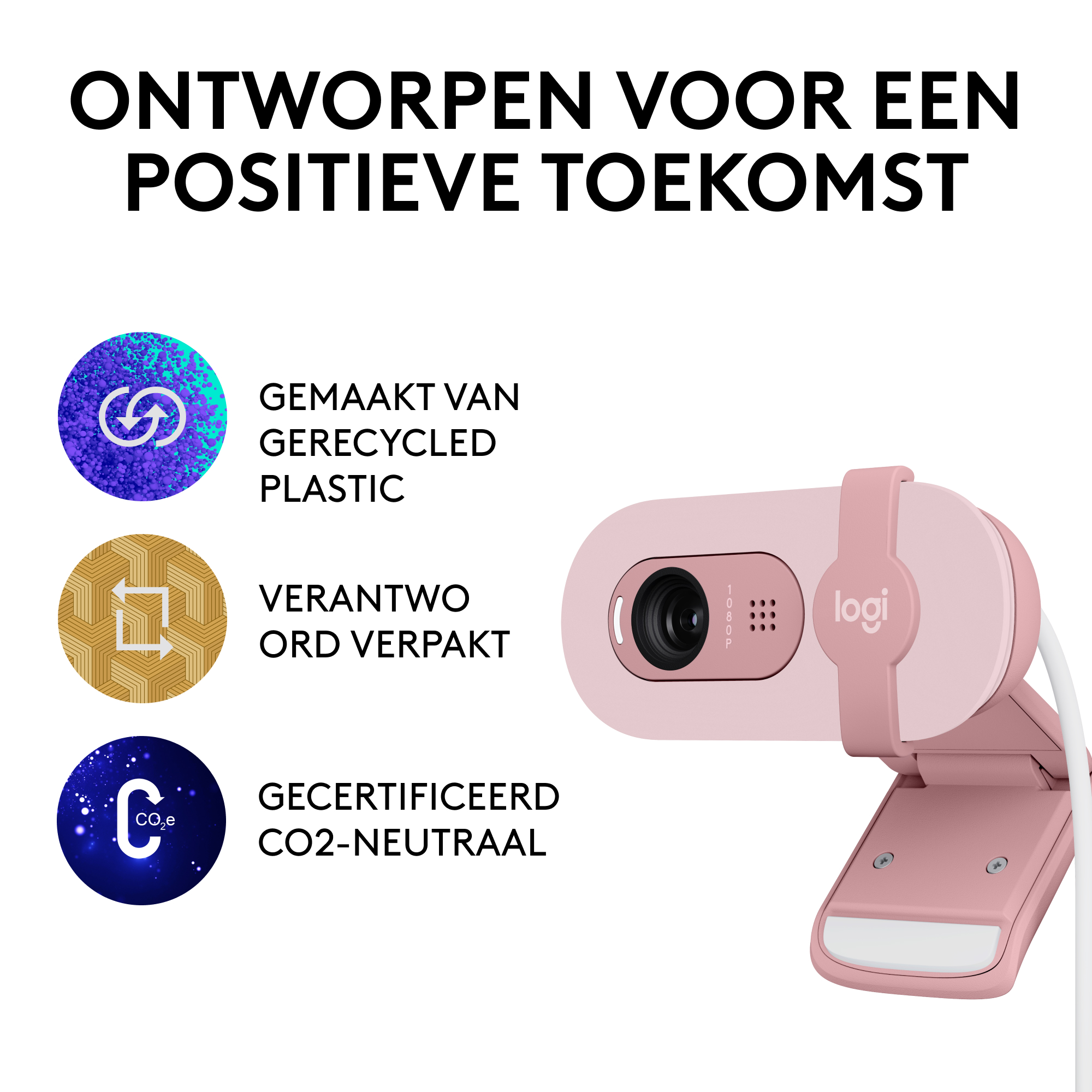 Pink webcam with three icons: recycled plastic, responsibly packed, CO2 neutral.