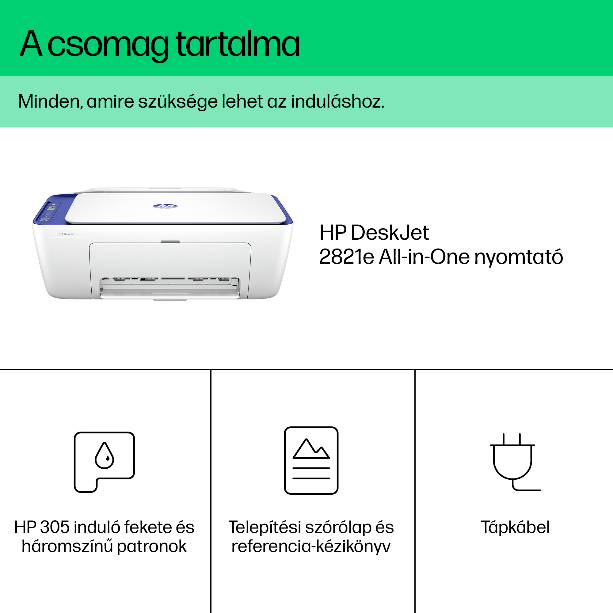 HP DeskJet nyomtató patronokkal és kábelekkel. Patrons, kézikönyv és tápkábel ikonok találhatók.