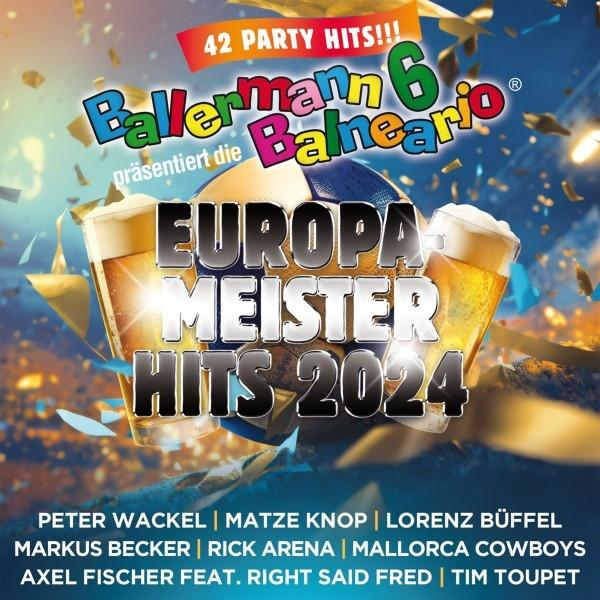 Albumcover mit Bierkrügen, einem Fußball und Text: 'EUROPA MEISTER HITS 2024'. Viele Künstlernamen darunter.