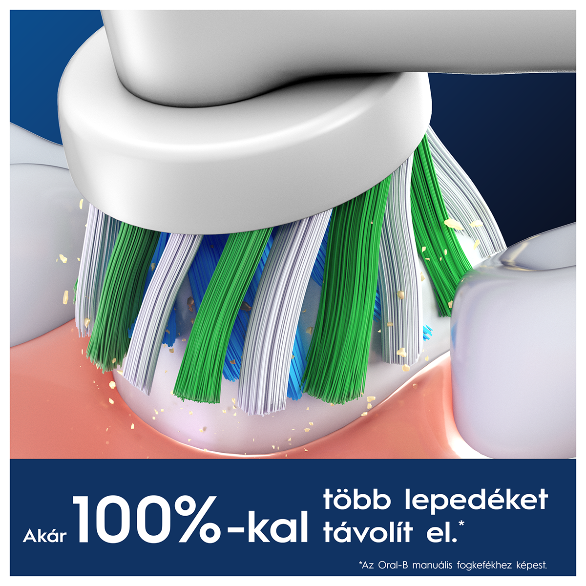 Közelkép a fogkefe sörtéiről, amelyek a fogakat és az ínyt tisztítják. A szöveg 100%-kal több lepedék eltávolítását írja.