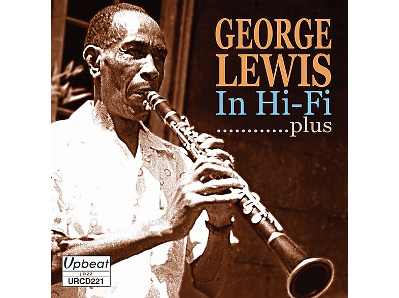 George Lewis | In Hi-Fi .......Plus! - (CD) George Lewis auf CD online ...