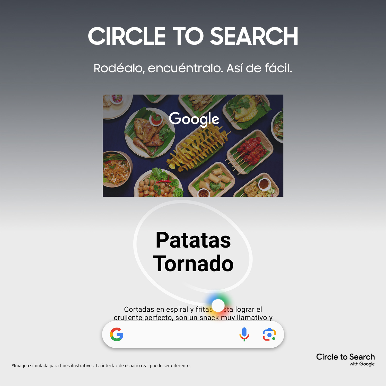 Imagen muestra un anuncio de Google para Circle to Search, con una patata tornado y platos de comida. Logo de Google visible.