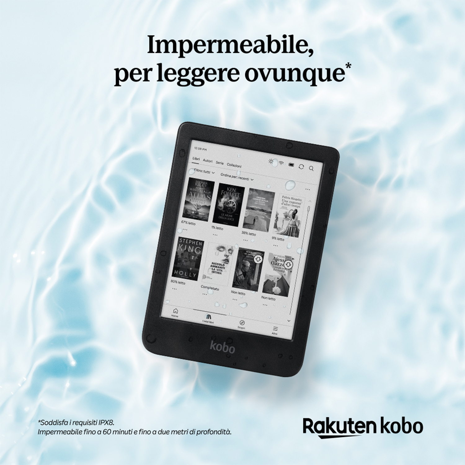 E-reader nero sull'acqua con testo. Lo schermo mostra le copertine dei libri.