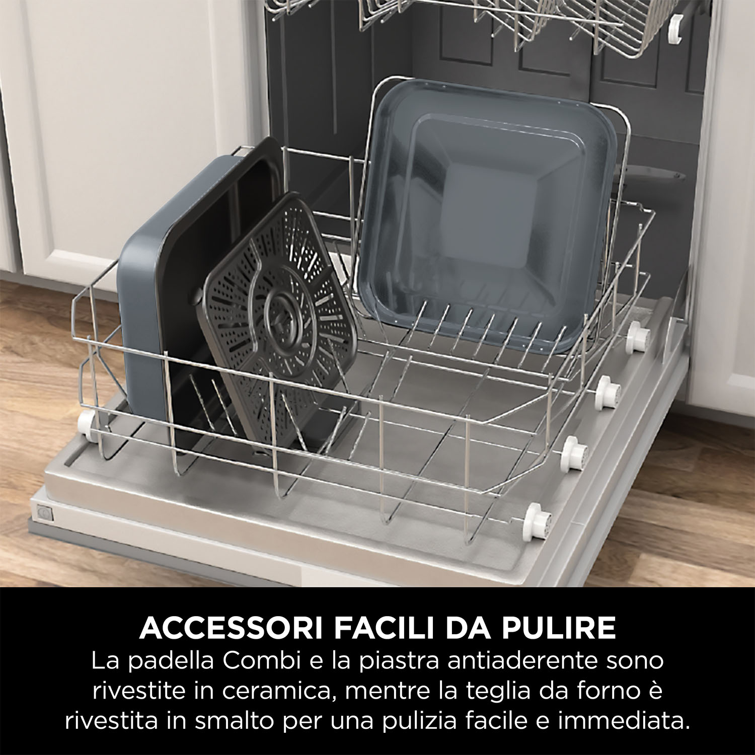 Interno lavastoviglie con vassoi e parti grigio scuro, il testo recita: ACCESSORI FACILI DA PULIRE.
