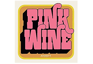 Pink Wine - Anxiety (Vinyl SP (7" kislemez))