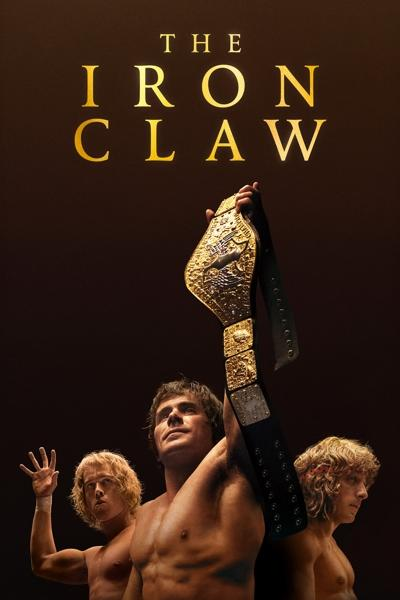 Filmposter 'The Iron Claw', met drie mannen die een worstelriem vasthouden.