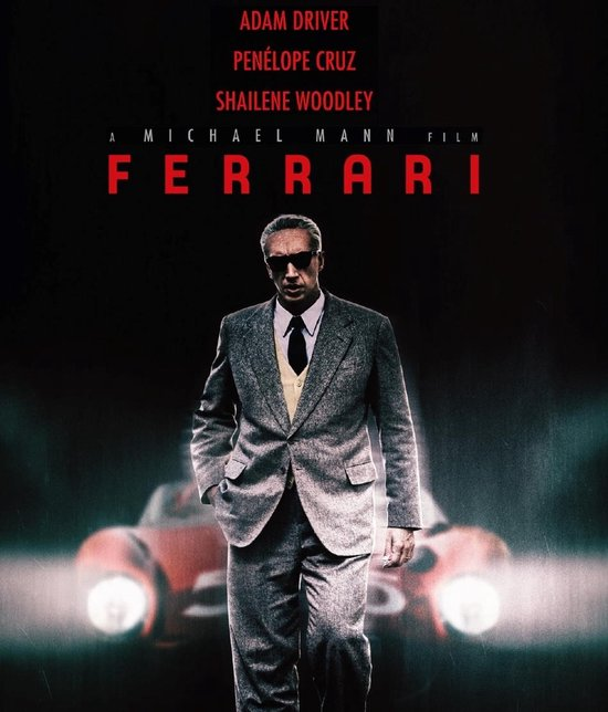 Filmposter voor 'Ferrari' met Adam Driver, Penelope Cruz en een auto op de achtergrond.