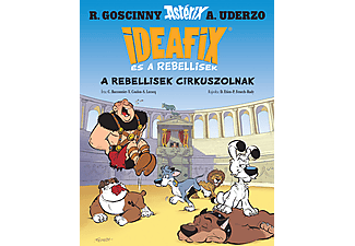 C. Bacconnier - Ideafix 4. - A rebellisek cirkuszolnak