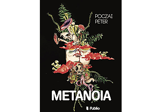 Poczai Péter - Metanoia