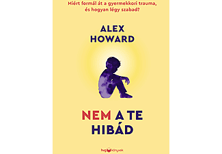 Alex Howard - Nem a te hibád