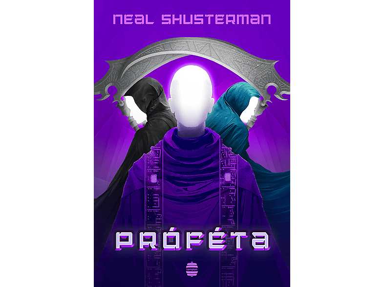 Neal Shusterman - Próféta