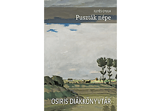 Illyés Gyula - Puszták népe