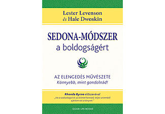 Lester Levenson - Sedona-módszer a boldogságért