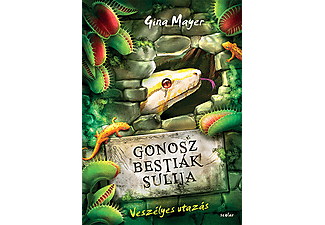 Gina Mayer - Gonosz Bestiák Sulija 3. - Veszélyes utazás