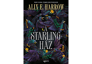 Alix E. Harrow - A Starling-ház