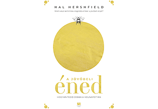 Hal Hershfield - A jövőbeli éned