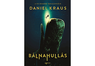 Daniel Kraus - Bálnahullás