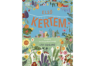 Livi Gosling - Első kertem