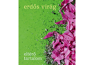 Erdős Virág - Eltérő tartalom