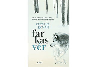 Kerstin Ekman - Farkasvér