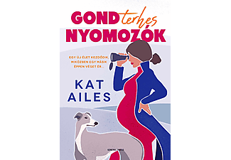 Kat Ailes - Gondterhes nyomozók