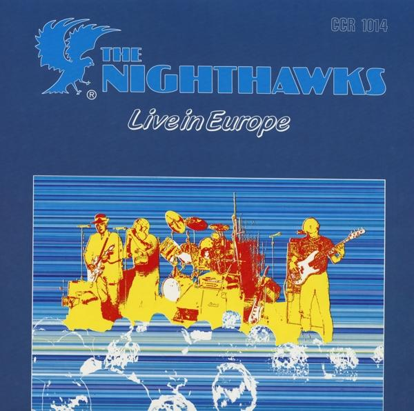 Album borító: The Nighthawks 'Live in Europe'. Kék háttér, sárga zenekari sziluett.