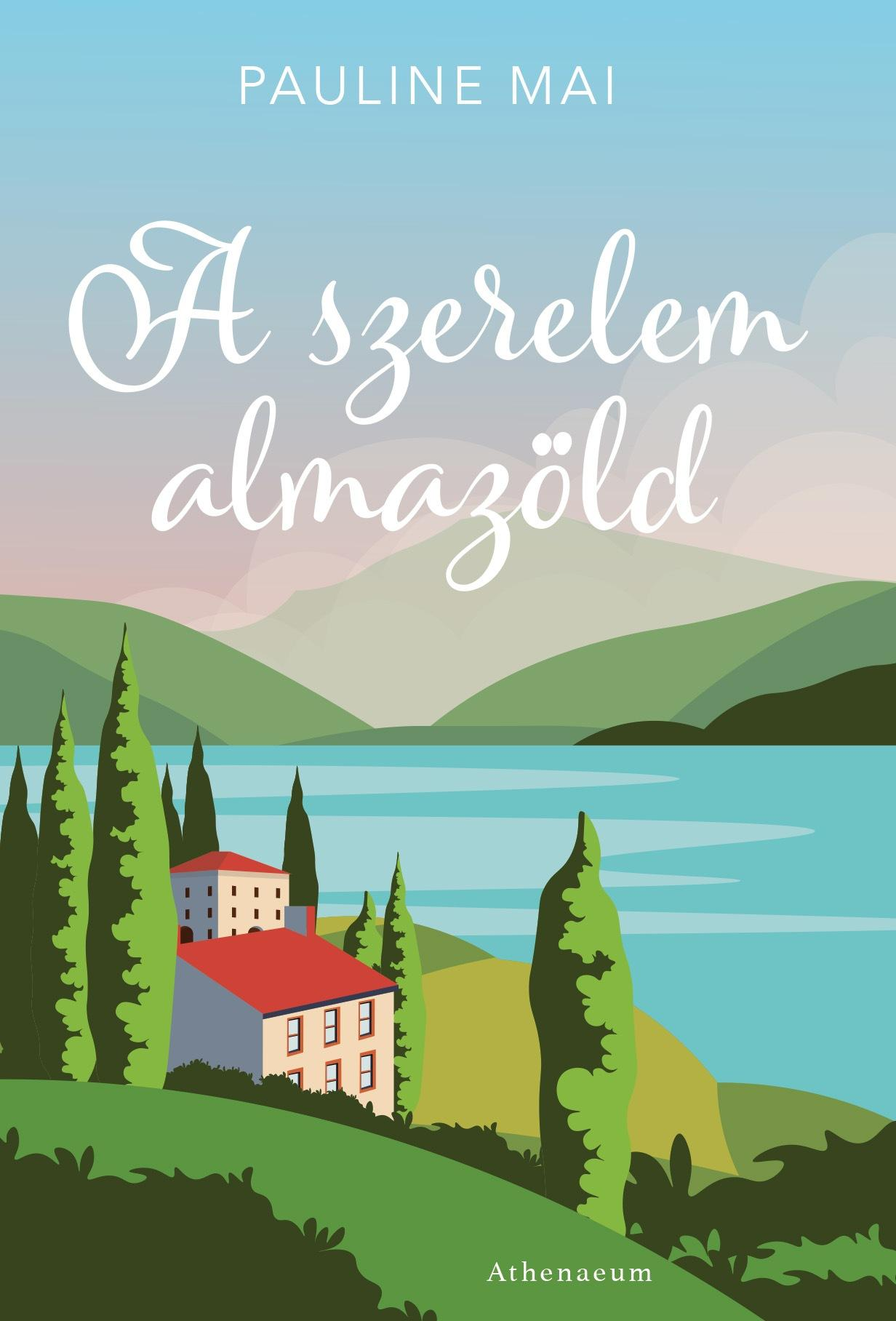 Pauline Mai - A szerelem almazöld