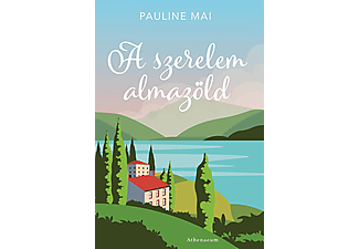 Pauline Mai - A szerelem almazöld