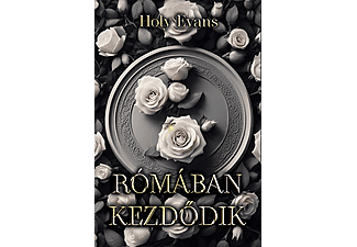 Holy Evans - Rómában kezdődik