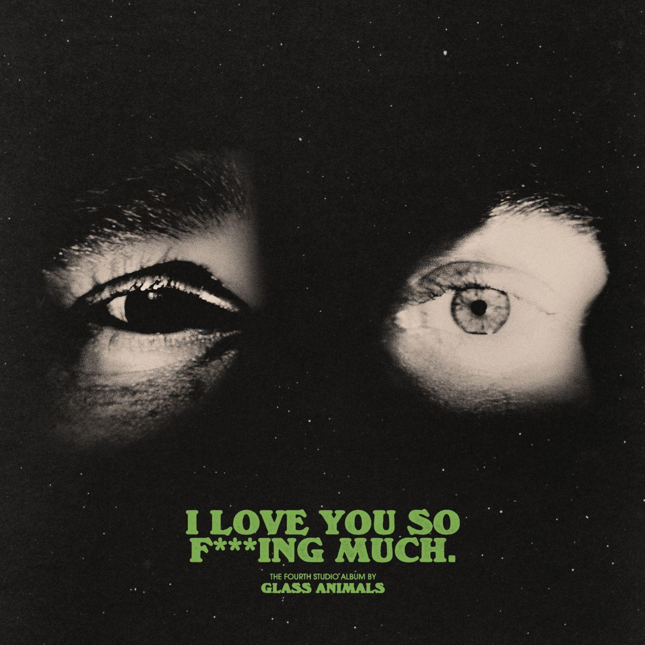 Album borító két szemmel, amelyek a nézőre néznek, a szöveggel: 'I love you so much'.