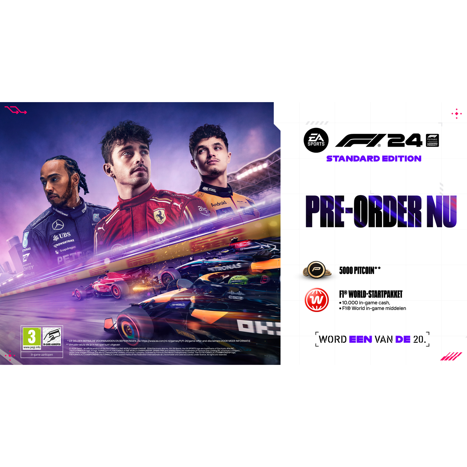 F1 24 gamecover met racers. Tekst 'PRE-ORDER NU' met logo's. Inclusief EA Sports en 5000 Pitcoin.
