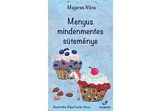 Majoros Nóra - Menyus mindenmentes süteménye