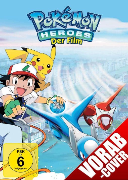 Pokémon Heroes Filmcover. Ash und Pikachu mit Latias und Latios, Stadtkulisse und FSK-Bewertung.