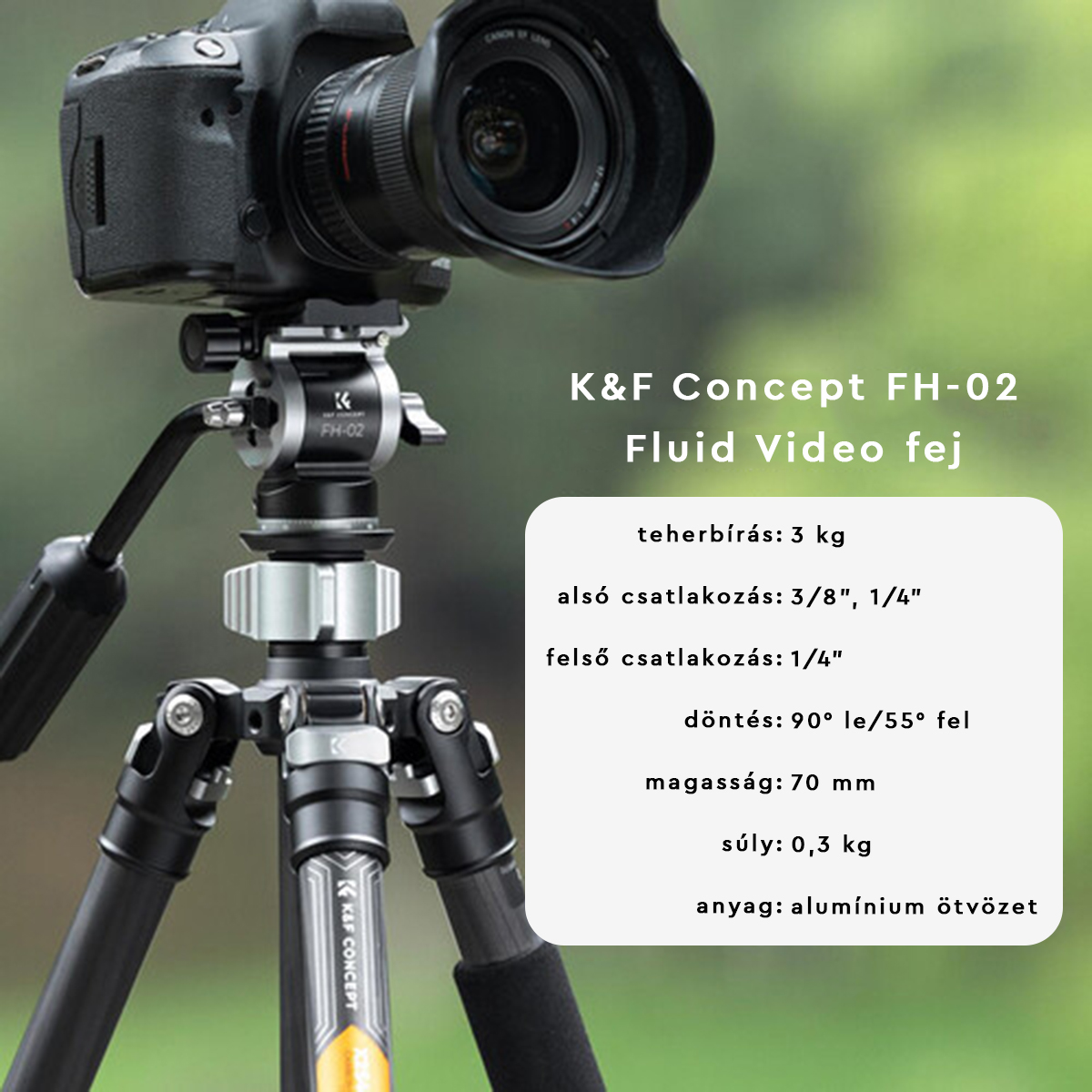 Állvány egy rögzített kamerával. Szöveg: 'K&F Concept FH-02 Fluid Video Head'. A specifikációk fel vannak sorolva.