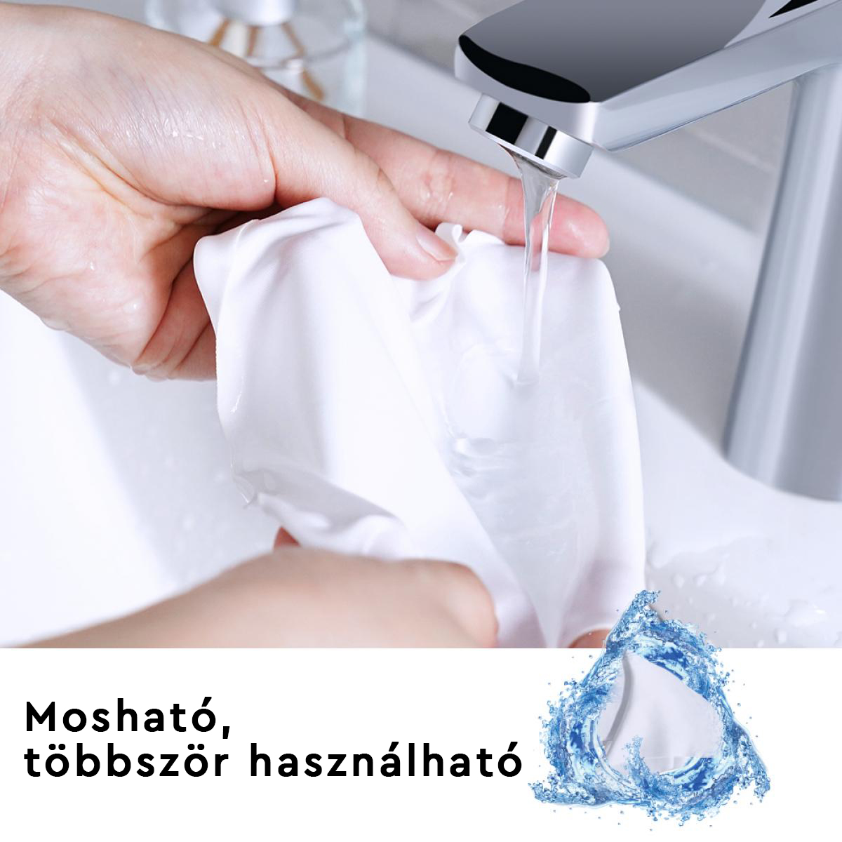 Kéz öblít egy fehér ruhát a csap alatt. Szöveg: újrafelhasználható kendő.