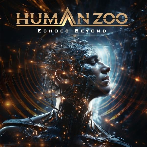 Albumcover für Human Zoo 'Echoes Beyond'. Ein Mann mit kybernetischem Gesicht vor Weltraum.