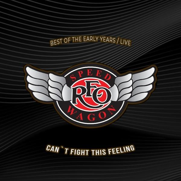 Albumcover: 'Speedwagon'-Logo mit Flügeln, schwarzer Hintergrund, Text 'Can't Fight This Feeling'.