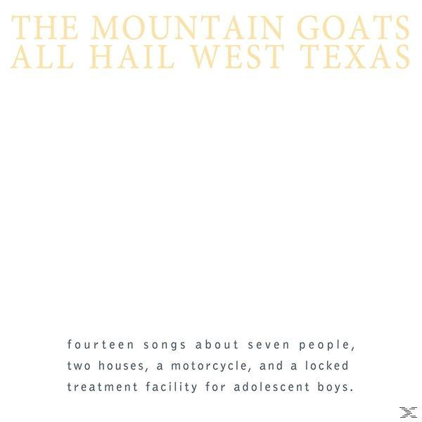 Szöveg fehér háttéren: The Mountain Goats All Hail West Texas és egy leírás alatta.