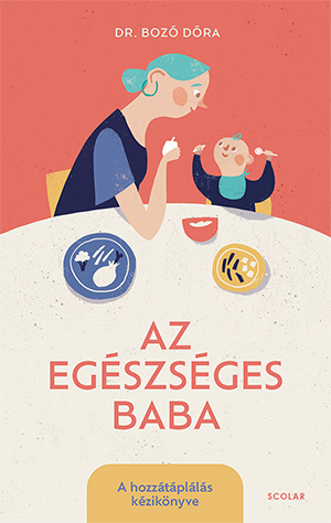 Dr. Bozó Dóra - Az egészséges baba