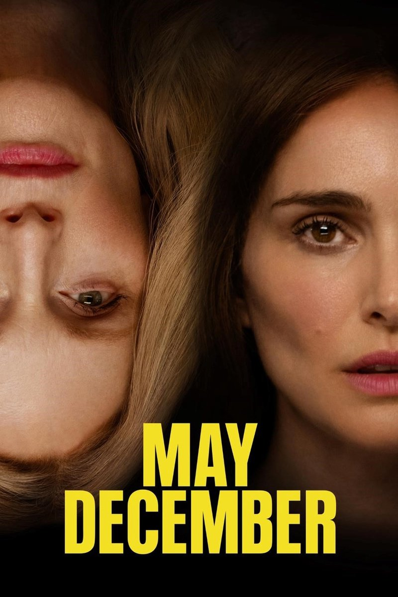 Filmposter met twee gezichten van vrouwen, één ondersteboven. Titel: May December.